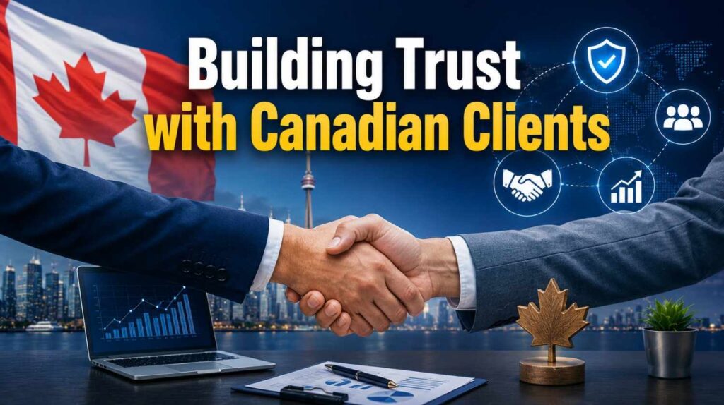 Building Trust with Canadian Clients